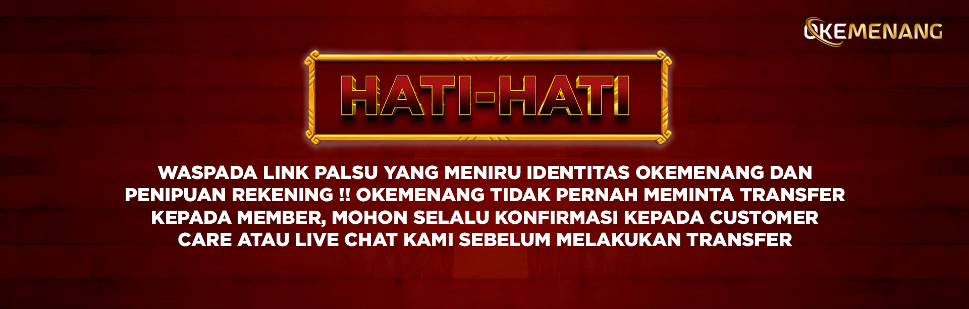 HATI HATI WASPADA !